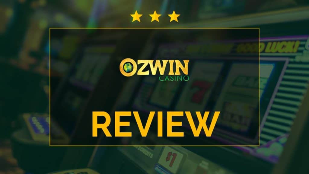 Ozwin Casino Review